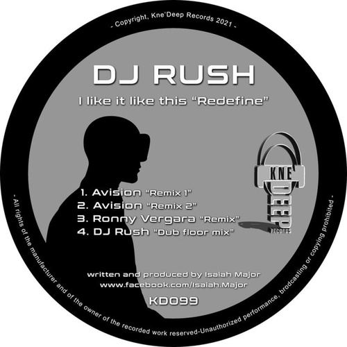 DJ Rush - I Like it Like This 